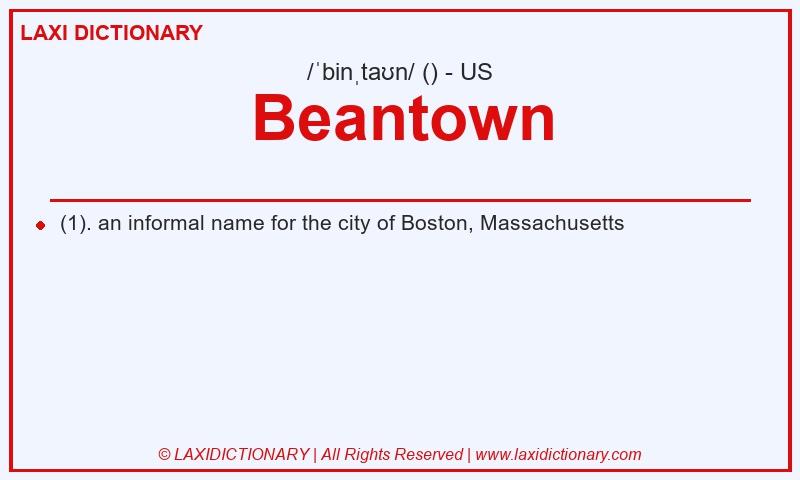 Definition Beantown in American English