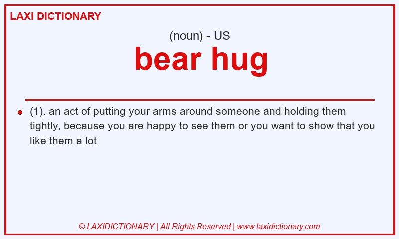 Definition bear hug in American English