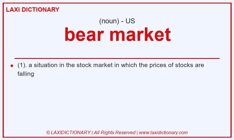 Definition bear market in American English