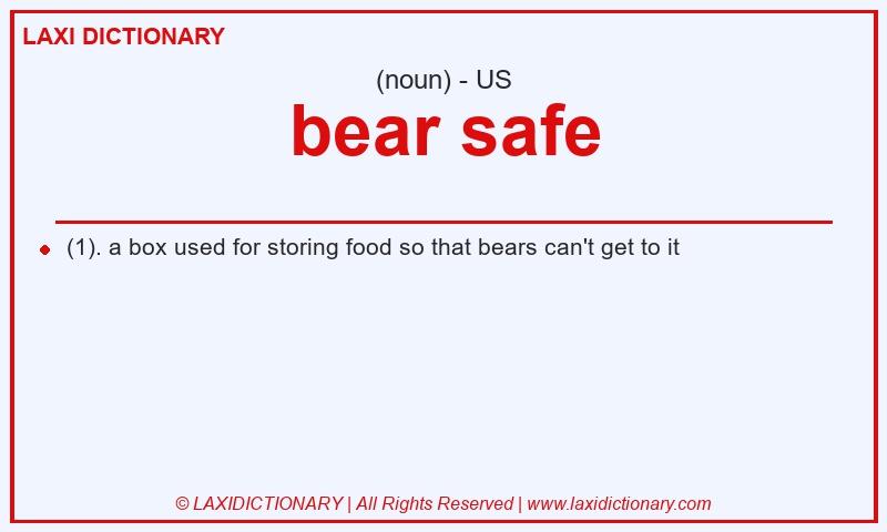 Definition bear safe in American English