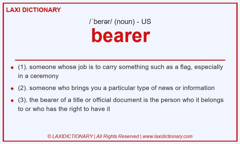 Definition bearer in American English