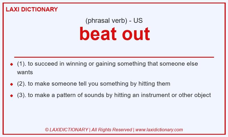 Definition beat out in American English