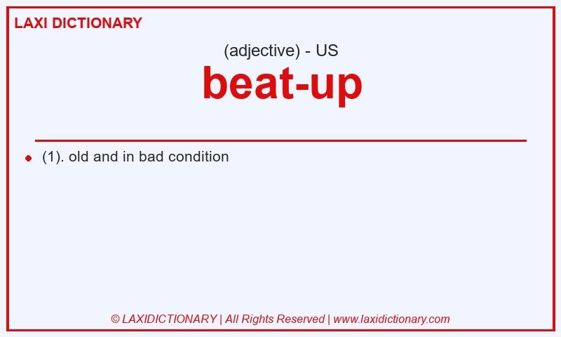 Definition beat-up in American English