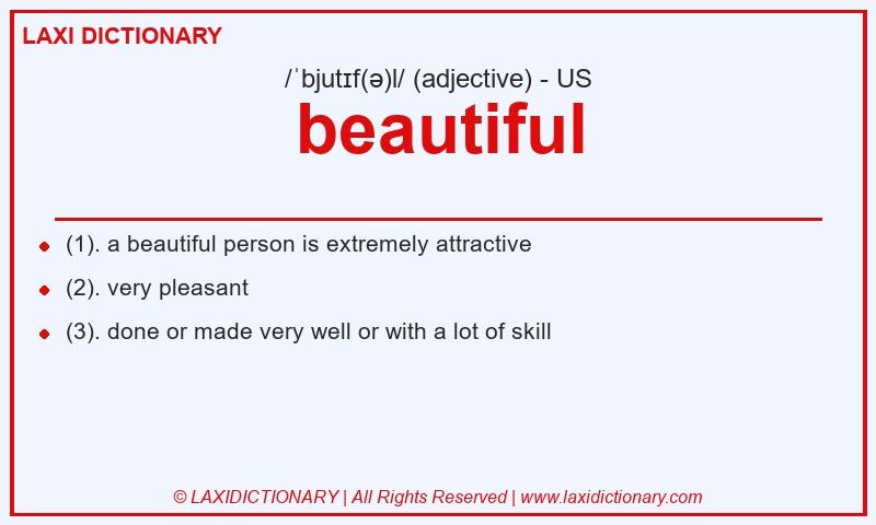 Definition beautiful in American English