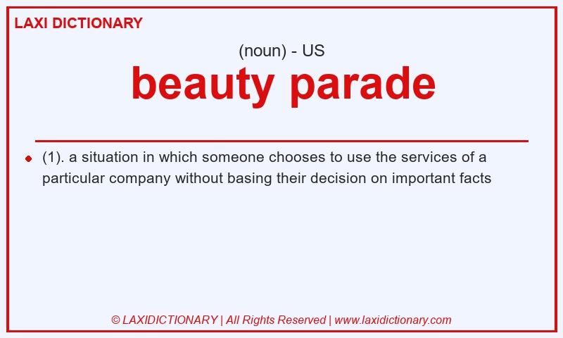 Definition beauty parade in American English