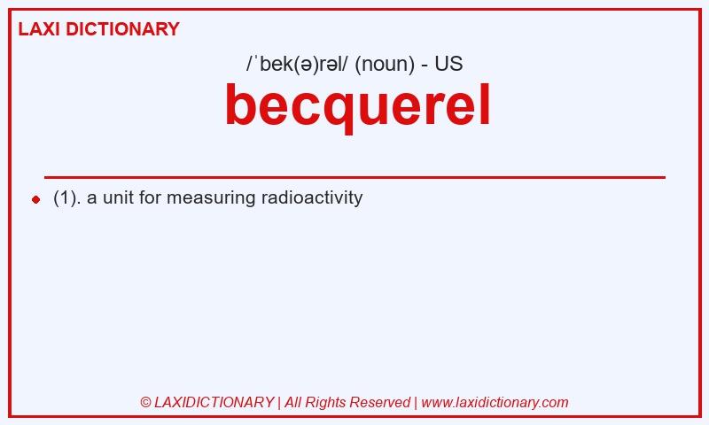 Definition becquerel in American English
