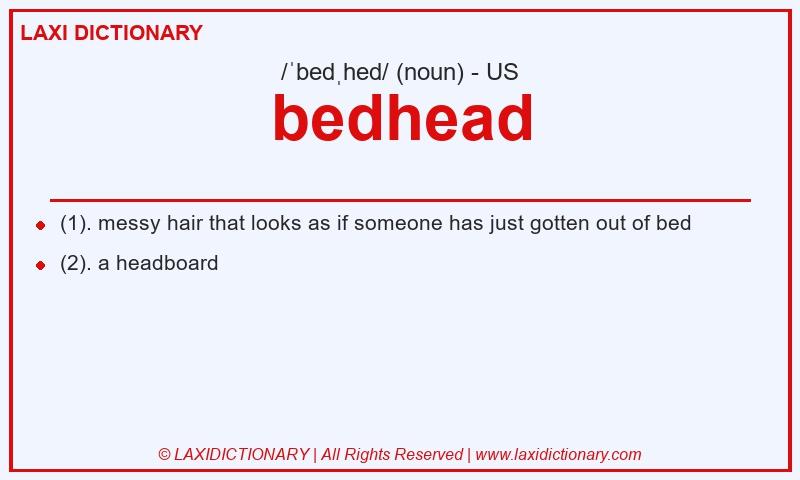 Definition bedhead in American English