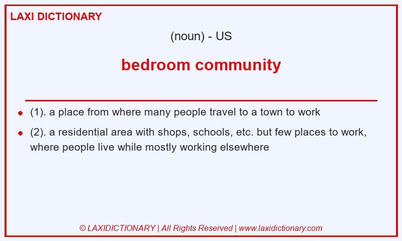Definition bedroom community in American English