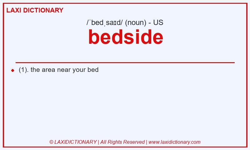 Definition bedside in American English