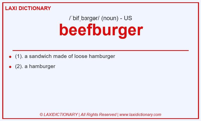Definition beefburger in American English