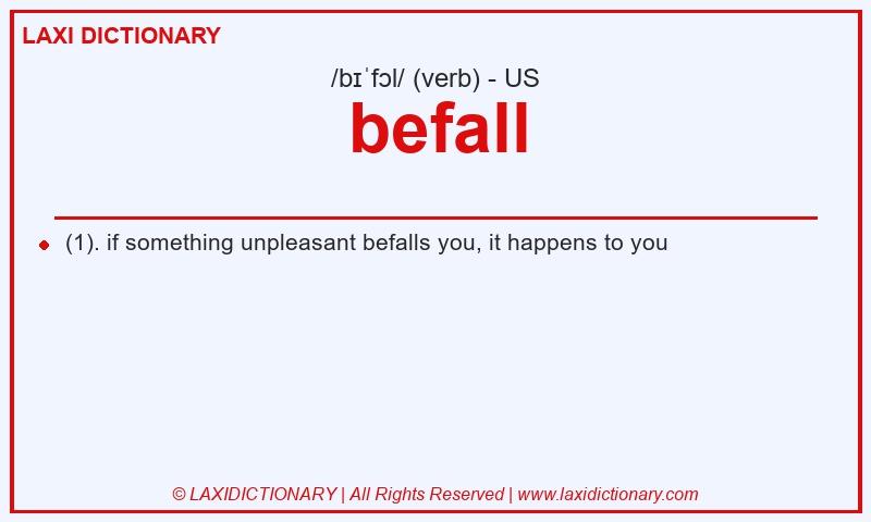 Definition befall in American English