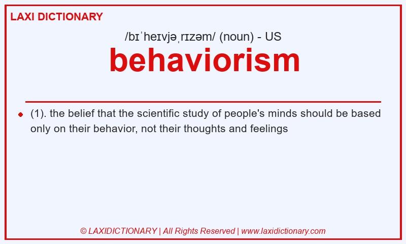 Definition behaviorism in American English