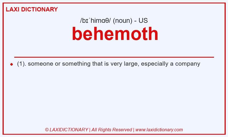 Definition behemoth in American English