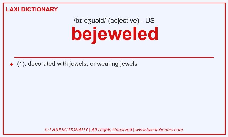 Definition bejeweled in American English