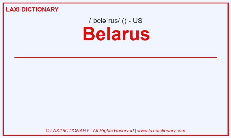 Definition Belarus in American English