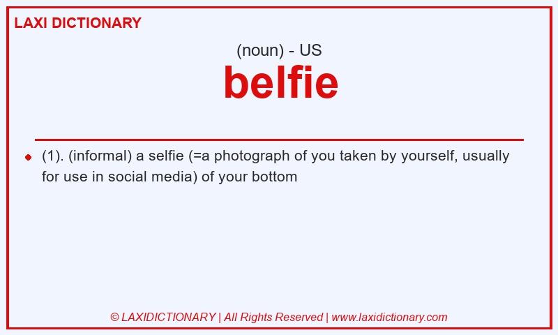 Definition belfie in American English