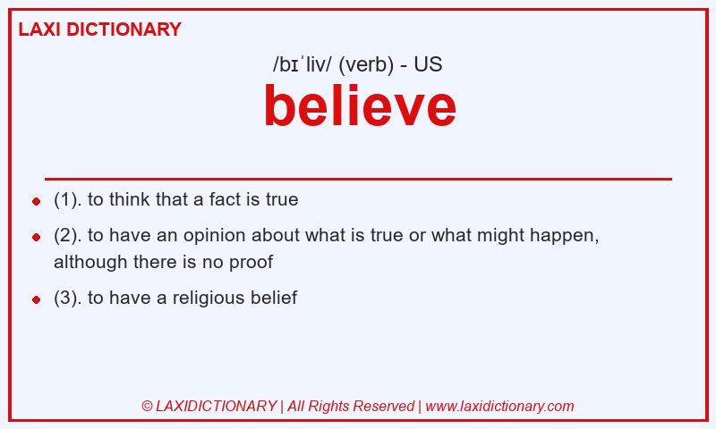 Definition believe in American English