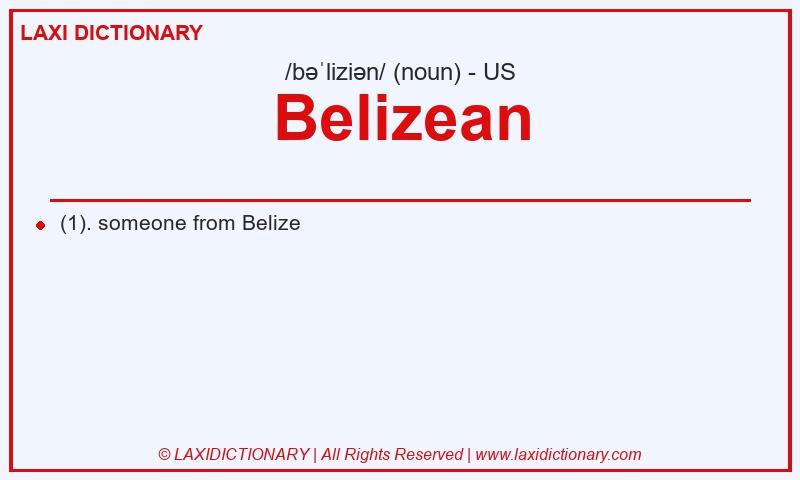 Definition Belizean in American English