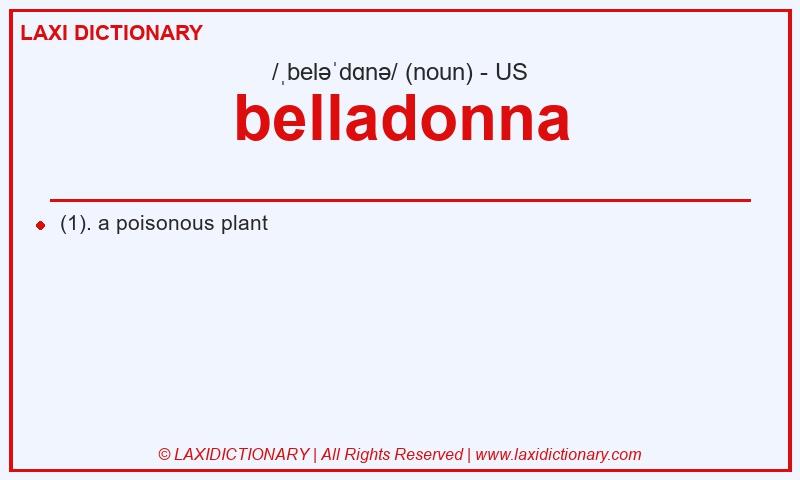 Definition belladonna in American English