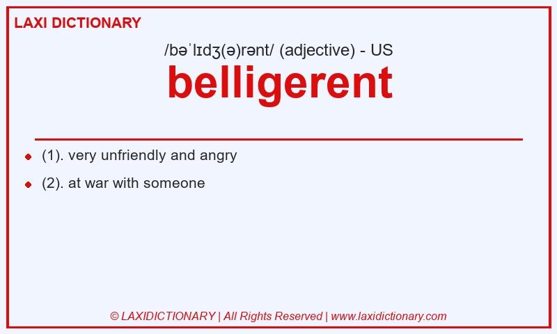 Definition belligerent in American English