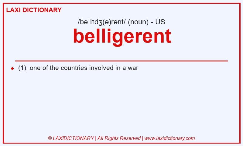 Definition belligerent in American English