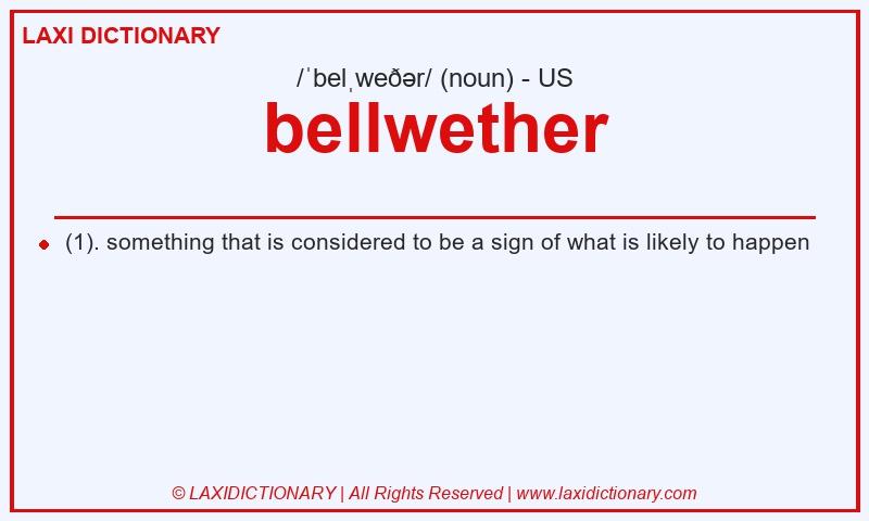 Definition bellwether in American English