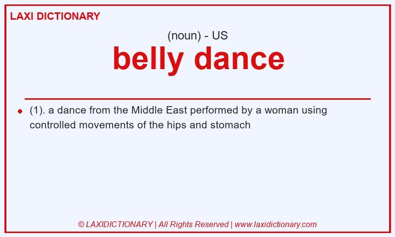 Definition belly dance in American English