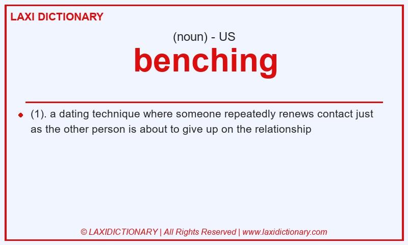 Definition benching in American English