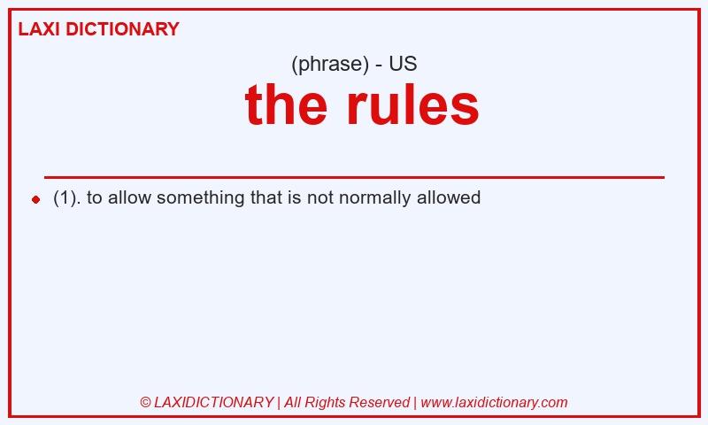 Definition  the rules in American English