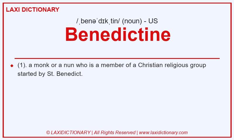 Definition Benedictine in American English