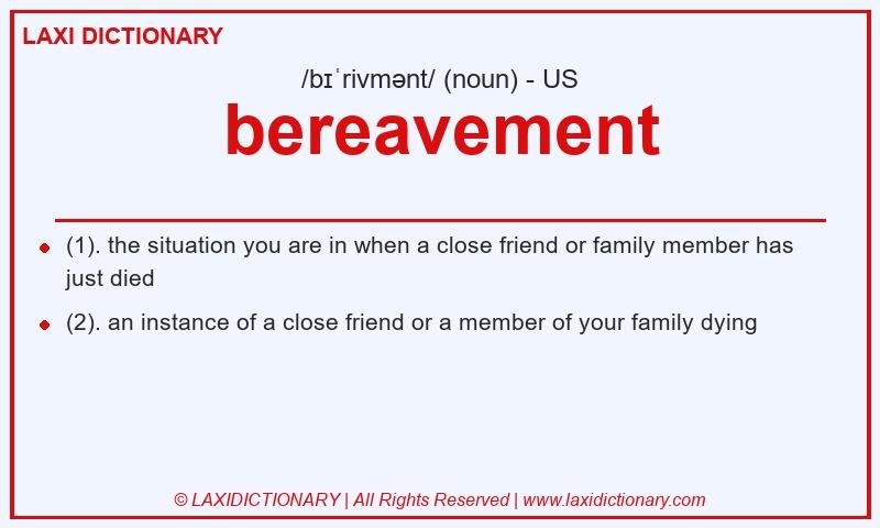 Definition bereavement in American English