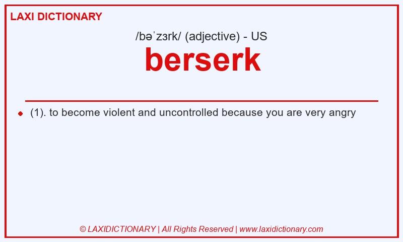 Definition berserk in American English