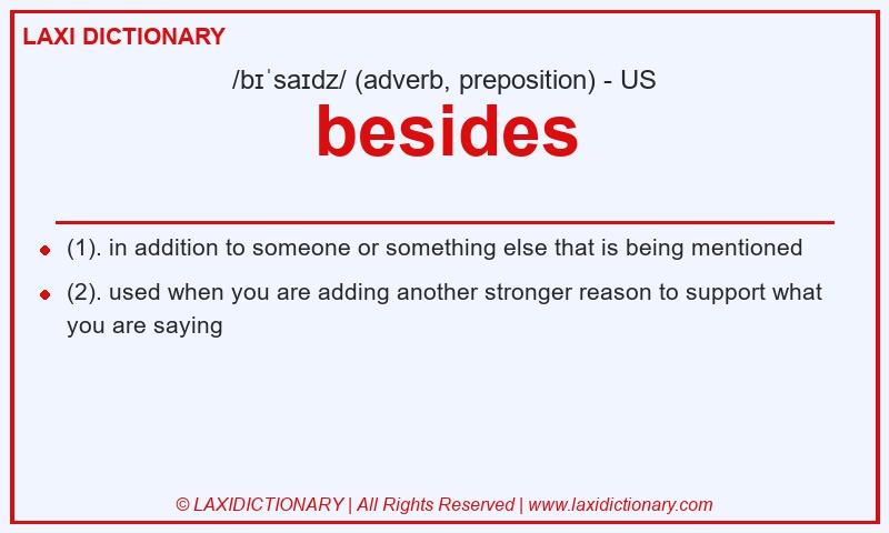 Definition besides in American English