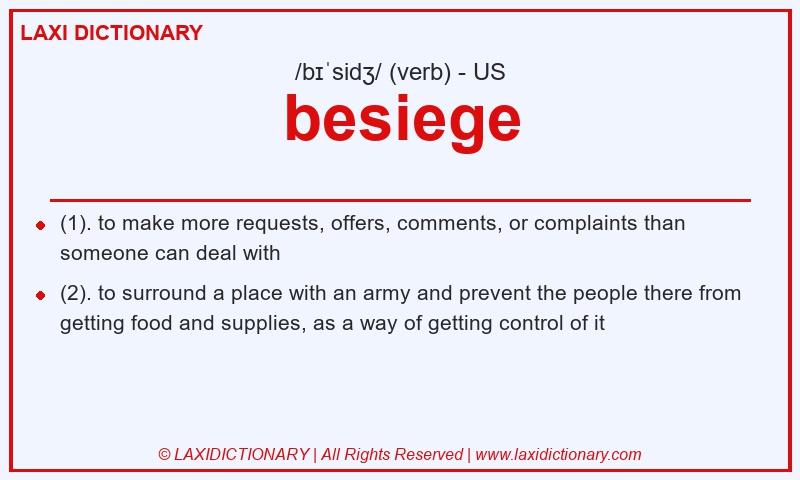 Definition besiege in American English