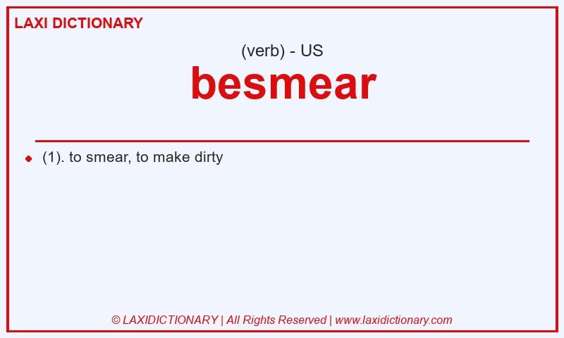 Definition besmear in American English