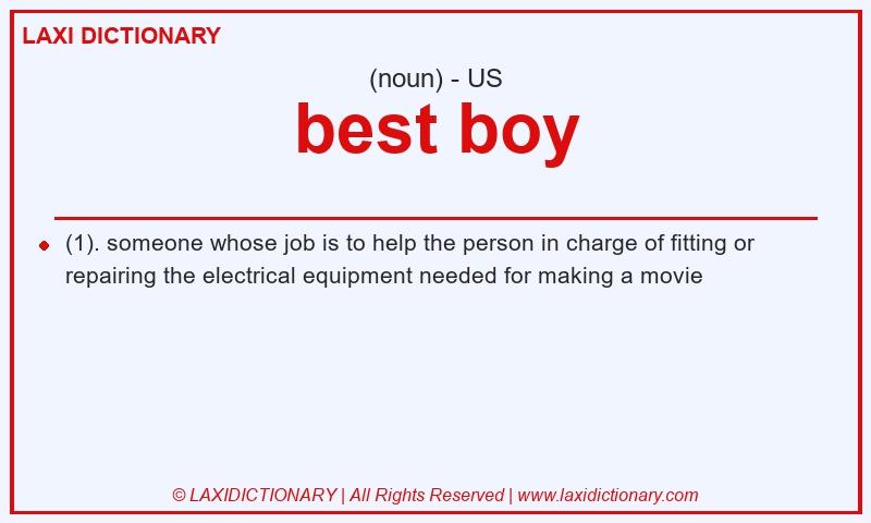 Definition best boy in American English