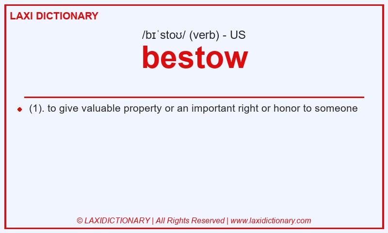 Definition bestow in American English