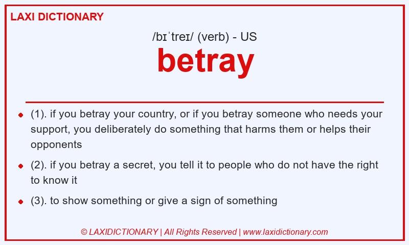 Definition betray in American English