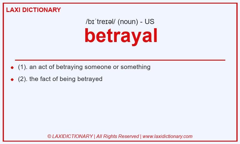 Definition betrayal in American English