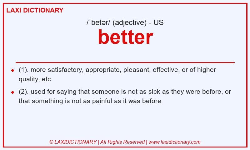 Definition better in American English