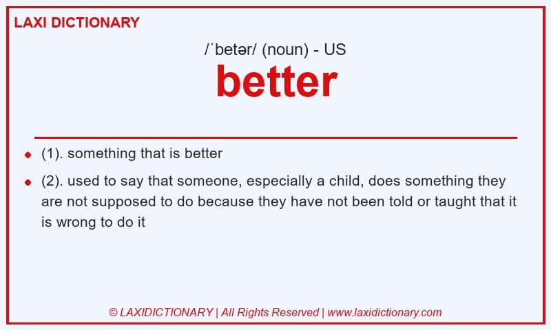 Definition better in American English