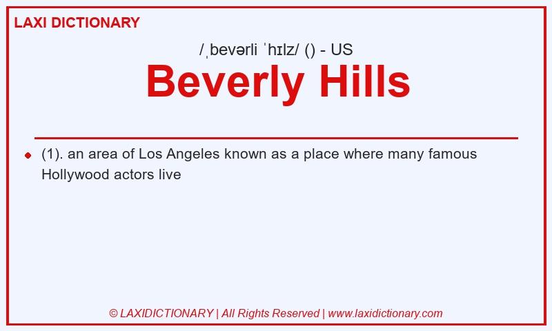 Definition Beverly Hills in American English