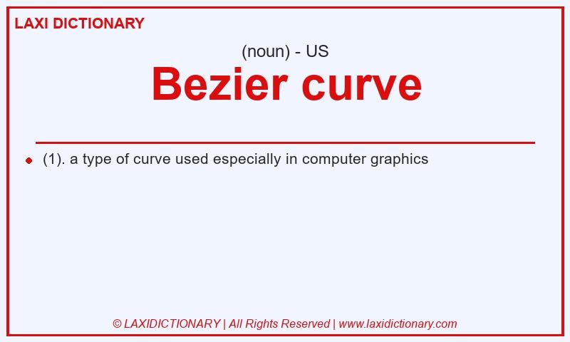 Definition Bezier curve in American English