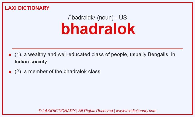 Definition bhadralok in American English