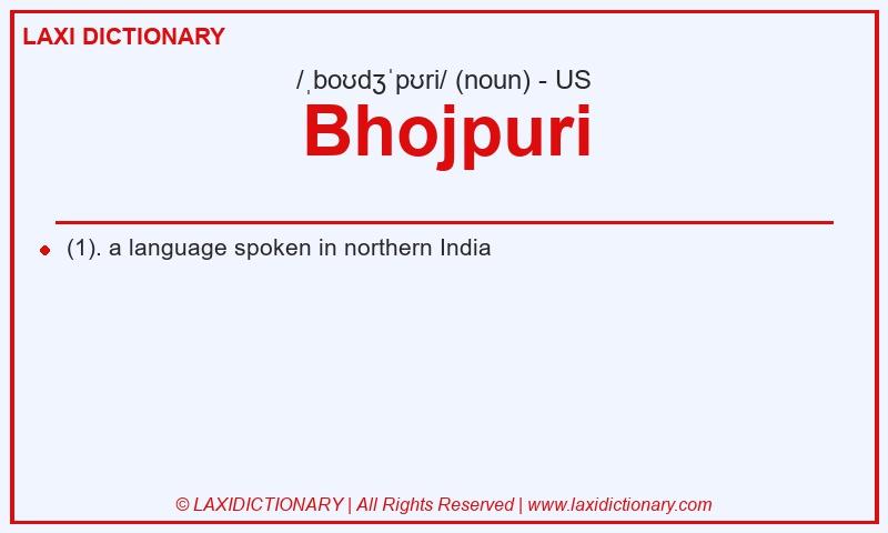Definition Bhojpuri in American English