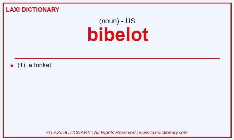 Definition bibelot in American English