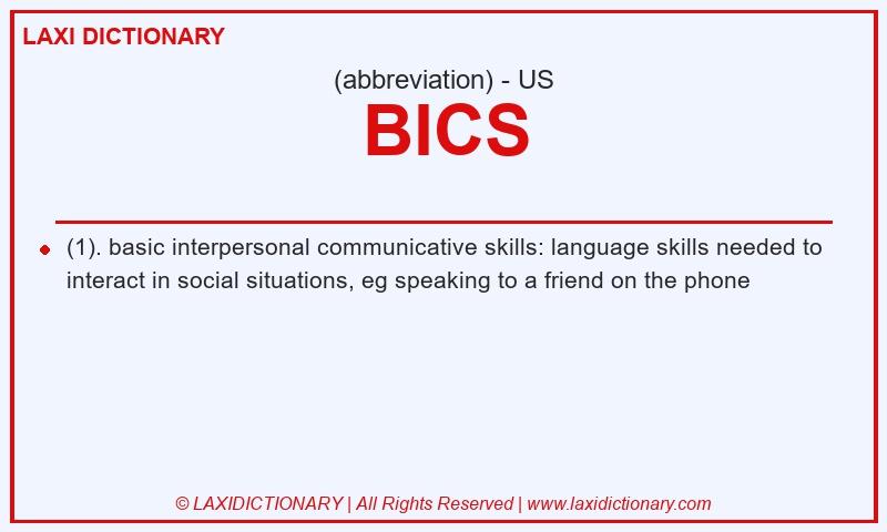 Definition BICS in American English