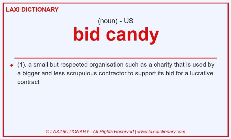 Definition bid candy in American English