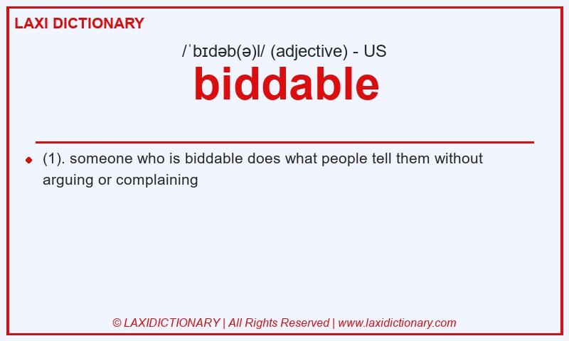 Definition biddable in American English