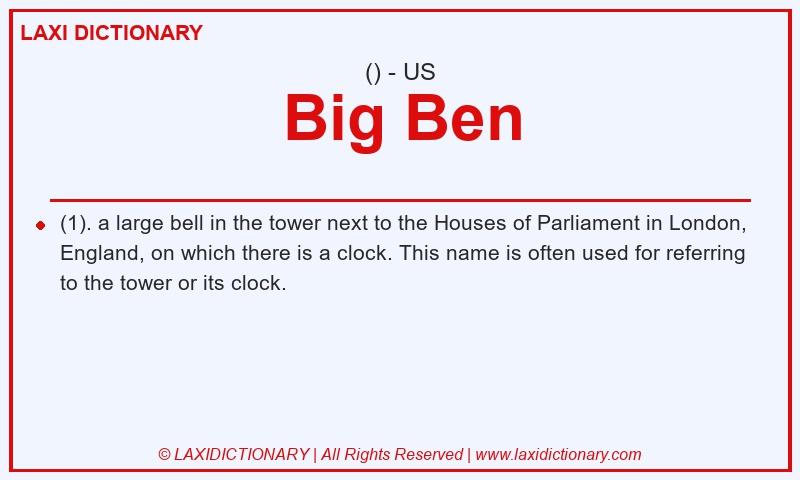 Definition Big Ben in American English